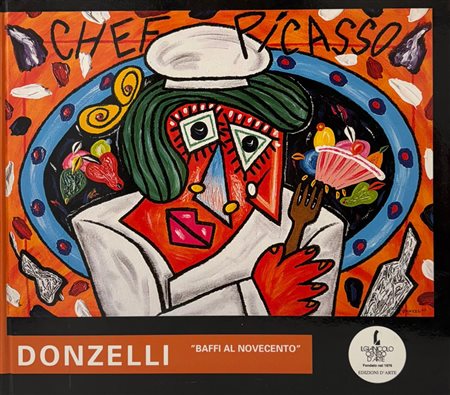 Leo Strozzieri, “Bruno Donzelli.“Baffi al Novecento”