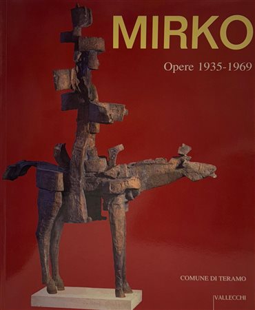 Giorgio Segato, “MIRKO. Opere 1935 - 1969”