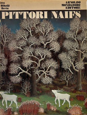 Oto Bihalji-Merin, "Pittori Naifs"