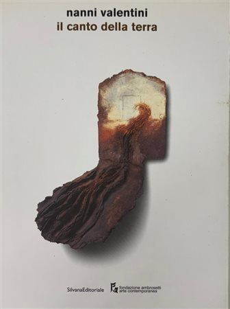 Paolo Campiglio, “Nanni Valentini. Il canto della terra”