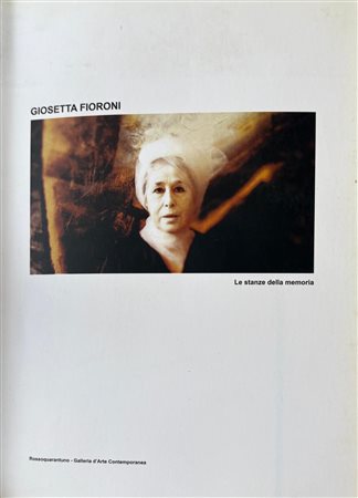 Angela Palmiotto, “Giosetta Fioroni. Le stanze della memoria” 