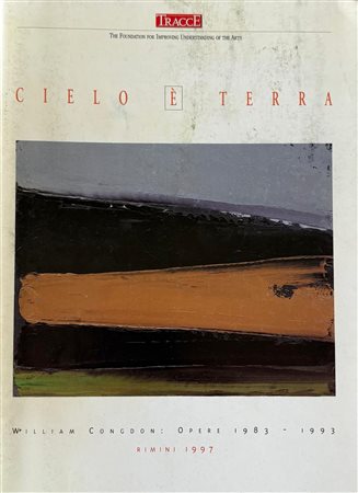  “Cielo e’ terra. William Congdon: opere 1983 – 1993”
