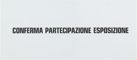 Emilio Prini, Conferma partecipazione esposizione, 1970