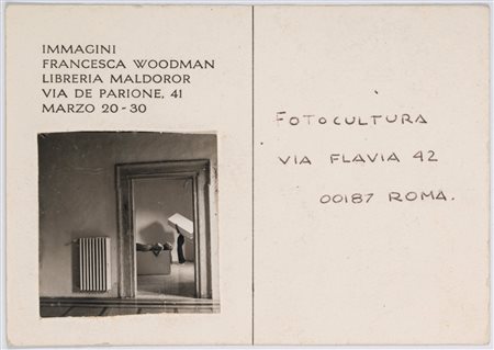 Francesca Woodman (1958 - 1981)  - Senza titolo, Roma, (Postcard invito alla mostra "Immagini"), 1977/1978