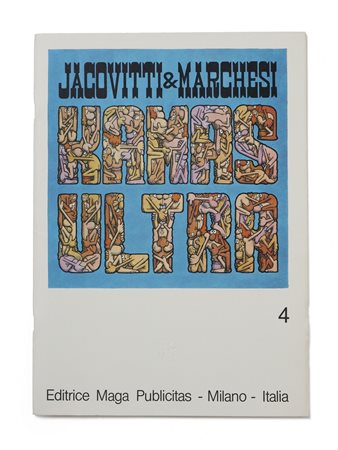 JACOVITTI E MARCHESI - KAMAS ULTRA vol 4 edizione del 1977.