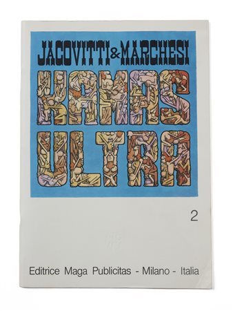 JACOVITTI E MARCHESI - KAMAS ULTRA vol 2 edizione del 1977.