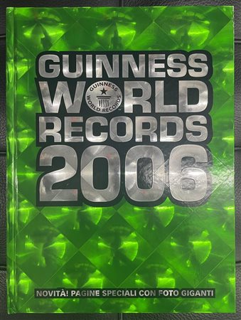 GUINNES WORLD RECORDS 2006 cm 30x22,5 Mondadori Editore, Milano