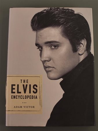 THE ELVIS ENCYCLOPEDIA Adam Victor cm 31x22 Overlook Duckworth, New York 2008