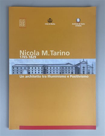 NICOLA M.TARINO 1765-1829 UN ARCHITETTO TRA ILLUMINISMO E POSITIVISMO cm...