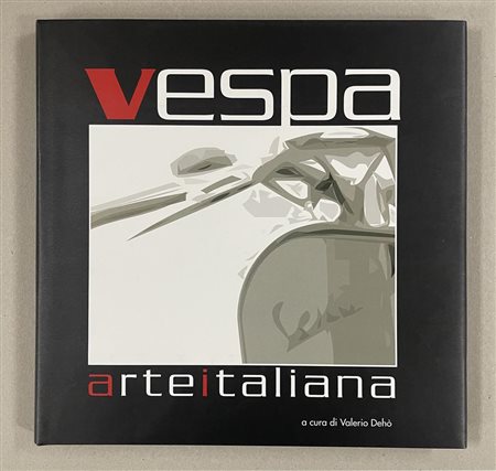 VESPA ARTE ITALIANA cm 29x29, a cura di Valerio Deho'