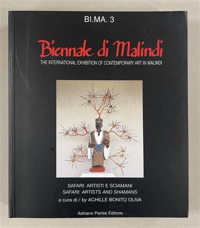 BIENNALE DI MALINDI THE INTERNATIONAL EXHIBITION OF CONTEMPORARY ART IN...