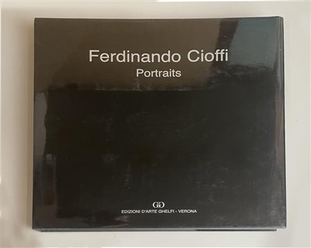 FERDINANDO CIOFFI PORTRAITS cm 29x29 , D'arte Ghelfi, Verona