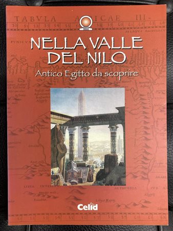 NELLA VALLE DEL NILO ANTICO EGITTO DA SCOPRIRE Celid, 2000 cm 24x17