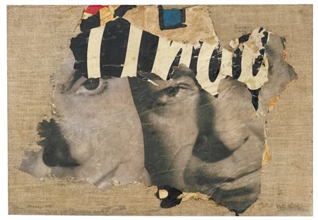 Mimmo Rotella 1918 - 2006 I DUE VISI firmato e datato 62; firmato e...