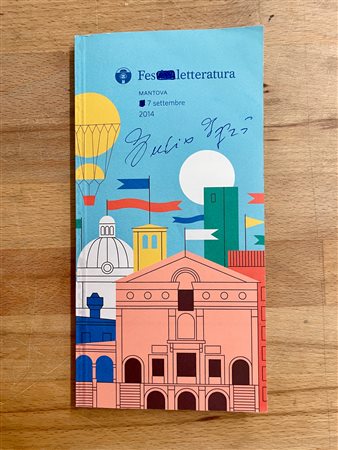 CATALOGHI AUTOGRAFATI (EMILIO ISGRÒ) - Festivaletteratura, 2014