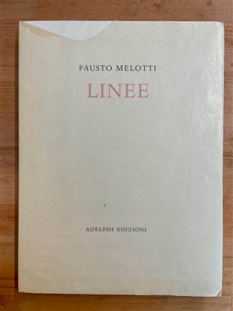 EDIZIONI D'ARTE (FAUSTO MELOTTI) - Fausto Melotti. Linee, 1975