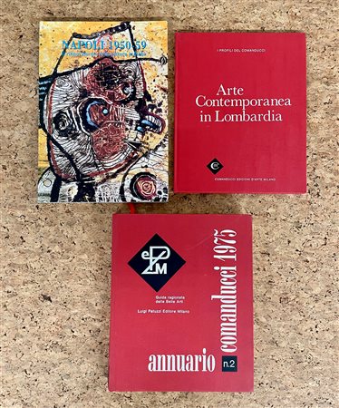 ARTE DEL DOPOGUERRA A NAPOLI E IN LOMBARDIA - Lotto unico di 3 cataloghi