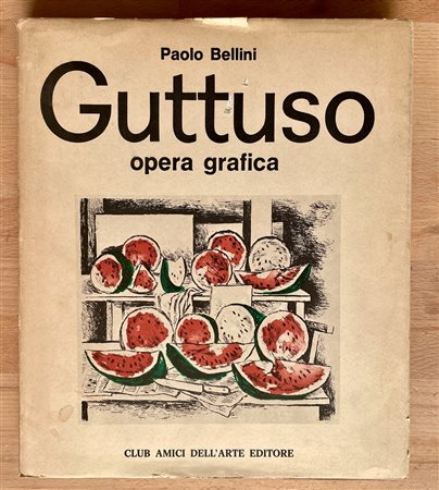 MONOGRAFIE DI ARTE GRAFICA (RENATO GUTTUSO) - Guttuso. Opera grafica, 1978