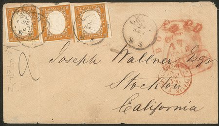 Antichi Stati Italiani - Sardegna - Lettera doppio porto per la California affrancata con tre esemplari c.80 arancio carico (17D)