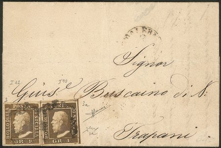 Antichi Stati Italiani - Sicilia - Lettera affrancata con 1 grano bruno ruggine I tavola pos.43 + 1 grano bruno ruggine intenso I tavola pos.90 (3 + 3a cat.17500)