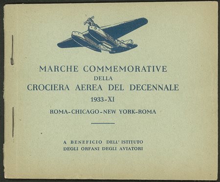 Regno - Vittorio Emanuele III - 1933 - Libretto Marche Commemorative Crociera del Decennale