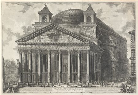 Giovanni Battista Piranesi "Veduta del Pantheon d'Agrippa", dalla serie delle Ve