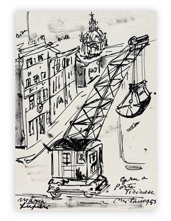 MARIA LUPIERI (1901-1961)  - Grù a Porta Ticinese, 1955
