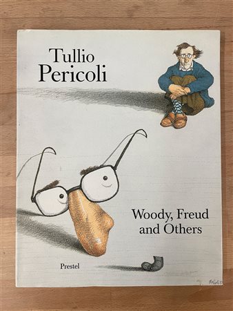 CATALOGHI CON DISEGNO (TULLIO PERICOLI) - Tullio Pericoli. Woody, Freud and Others, 1989