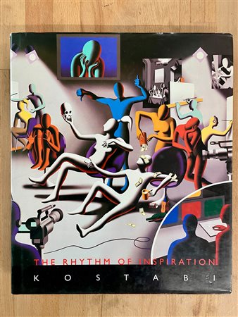 CATALOGHI AUTOGRAFATI (MARK KOSTABI) - Mark Kostabi. The rithm of inspiration, 2005