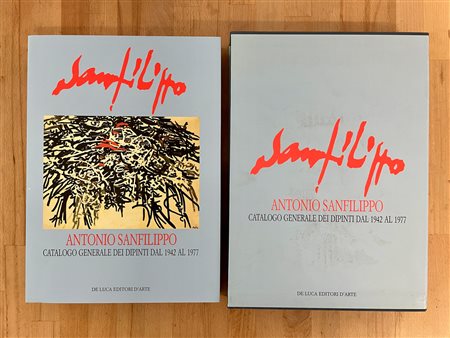 ANTONIO SANFILIPPO - Antonio Sanfilippo. Catalogo generale dei dipinti dal 1942 al 1977, 2007