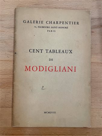 AMEDEO MODIGLIANI - Cent tableaux de Modigliani, 1958