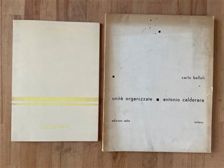 ANTONIO CALDERARA - Lotto unico di 2 cataloghi, di cui uno autografato