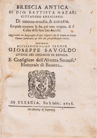 Giovanni Battista Nazari - Brescia antica, 1658 (…)