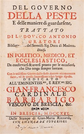 Ludovico Muratori - Del governo della peste e delle maniere di guardarsene, 1721 (…)