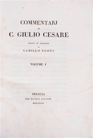Caio Giulio Cesare - Commentarj, 1812 (…)
