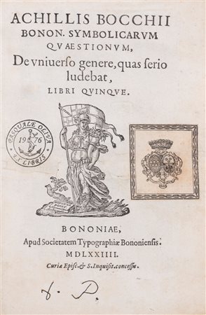 Achille Bocchi - Symbolicarum quæstionum, de uniuerso genere, quas serio ludebat, libri quinque, 1574 (…)