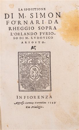 Simone Fornari - La spositione di m. Simon Fornari da Rheggio sopra l'Orlando Furioso di m. Ludovico Ariosto., 1549 (…)