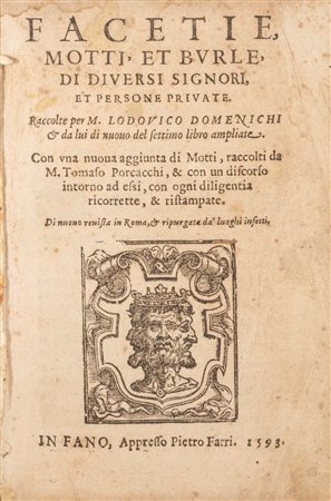 Domenichi, Lodovico - Facetie Motti et Burle di diversi Signori et persone private, 1593 (…)