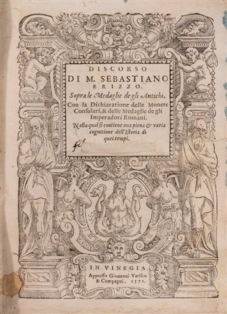 Erizzo, Sebastiano - Discorso [...] sopra le medaglie de gli antichi, 1571 (…)