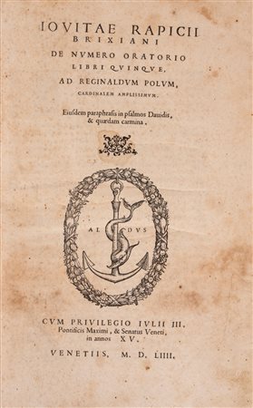 Giovita Ravizza - Iouitae Rapicij Brixiani De numero oratorio libri quinque, 1554 (…)