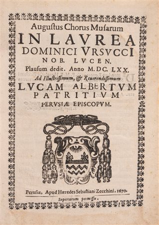AA.VV. - Augustus chorus musarum in laurea Dominici Vrsucci, 1670 (…)