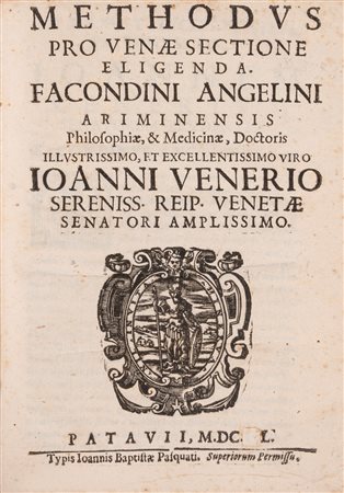 Facondino Angelini - Methodus pro venae sectione eligenda, 1650 (…)