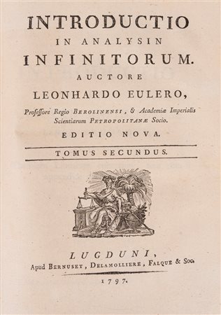 Leonhard Euler - Introductio in Analysin Infinitorum, 1797 (…)