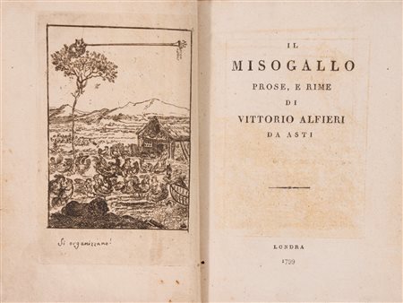 Vittorio Alfieri - Il Misogallo Prose e Rime, 1799 (…)