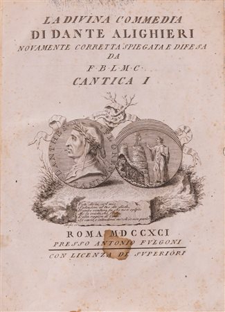 Dante Alighieri - La Divina Commedia di Dante Alighieri novamente corretta spiegata e difesa da F.B.L.M.C., 1791 (…)
