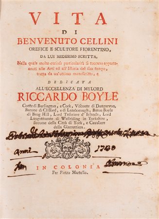 Benvenuto Cellini - Vita di Benvenuto Cellini orefice e scultore fiorentino da lui medesimo scritta, 1728 (…)