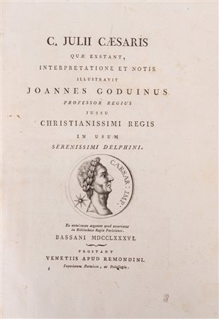 Caio Giulio Cesare - C. Julii Caesaris quae exstant interpretatione et notis illustravit Joannes Goduinus, 1786 (…)