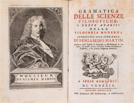 Benjamin Martin - Gramatica delle scienze filosofiche, o breve analisi della filosofia moderna, 1769 (…)