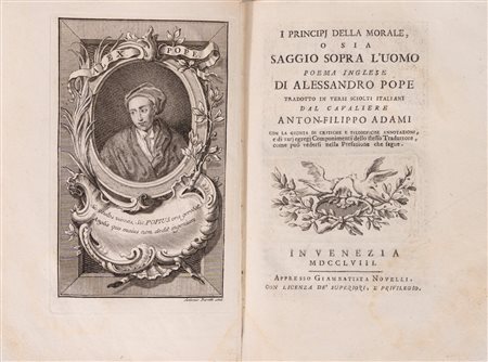 Alexander Pope - I principj della morale o sia Saggio sopra l'uomo. Poema inglese di Alessandro Pope tradotto in versi italiani dal cavaliere Ant (…)
