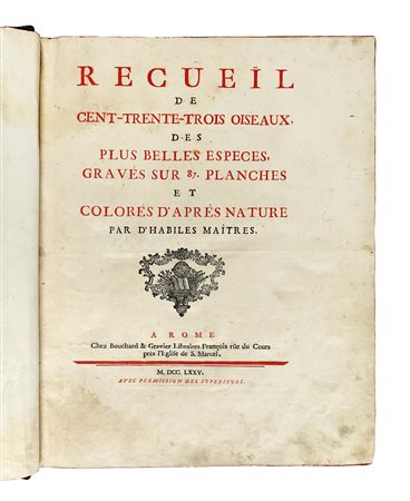 Maddalena Bouchard, Recueil de Cent-trente-trois oiseaux, des plus belles...
